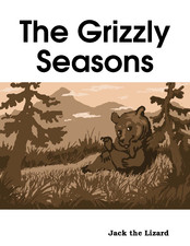 The Grizzly Seasons